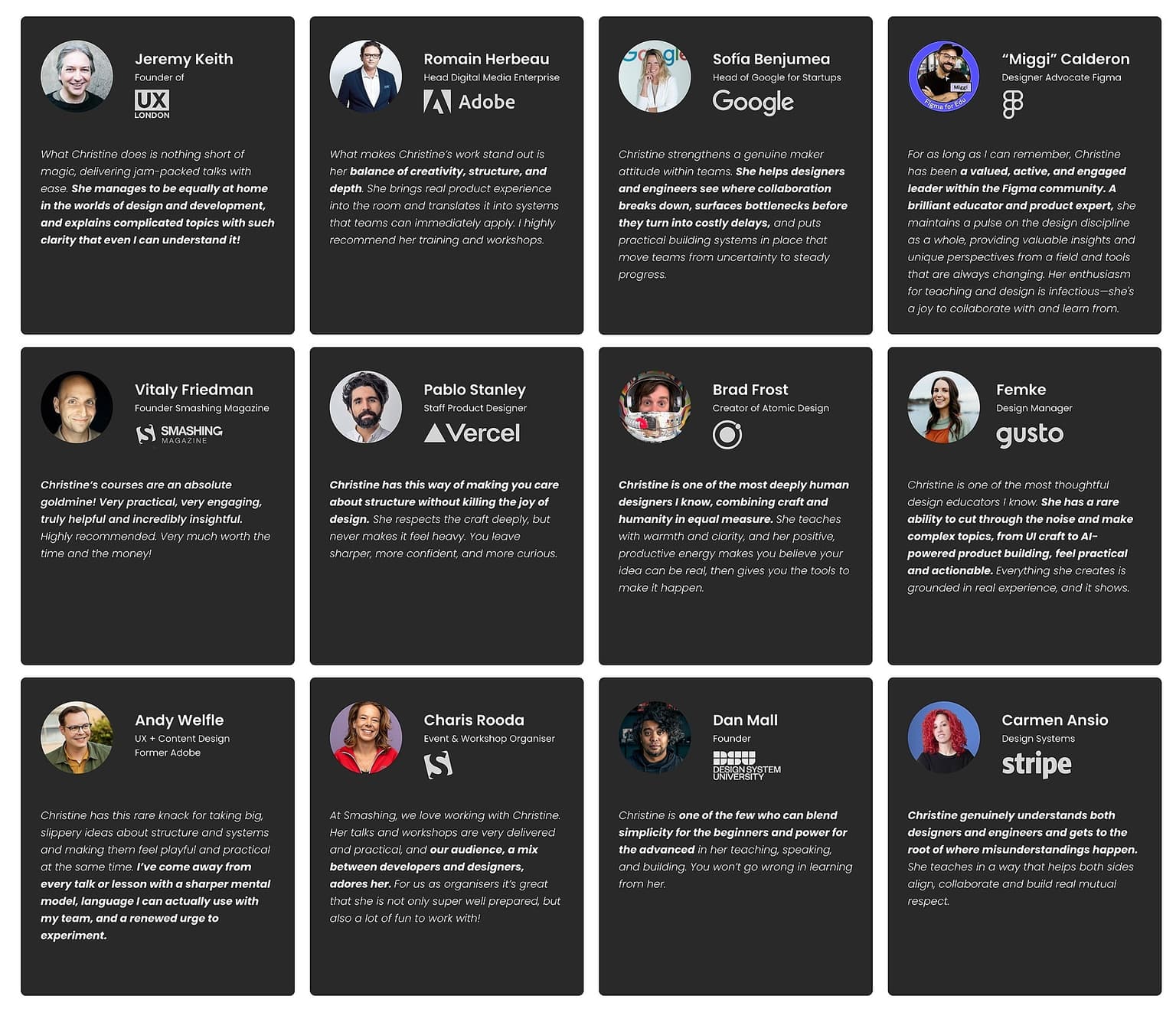 Industry voices about Christine