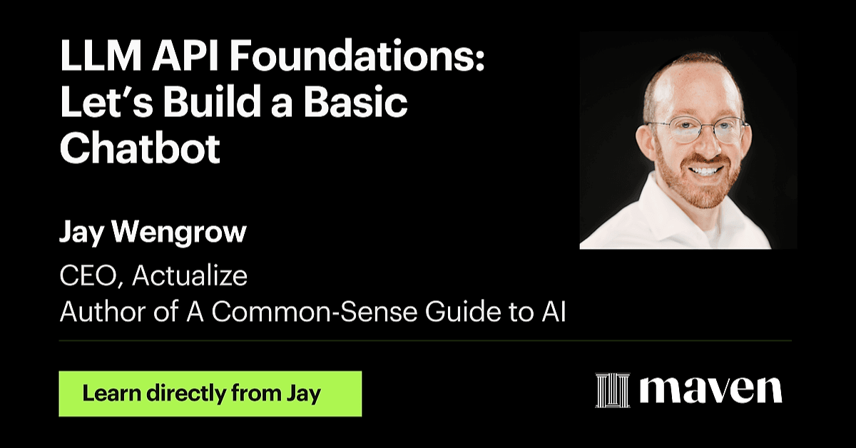 LLM API Foundations: Let's Build a Basic Chatbot