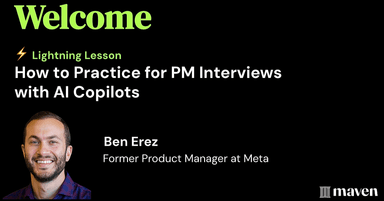 How to Practice for PM Interviews with AI Copilots