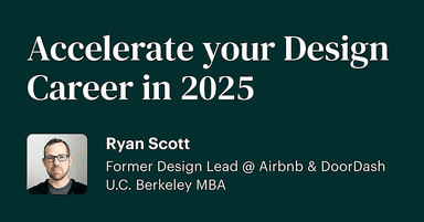 Free lesson: How to Accelerate your Design Career in 2025