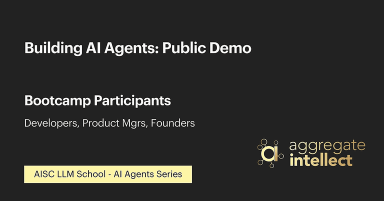 Building AI Agents: Bootcamp 2510 Public Demo cover image