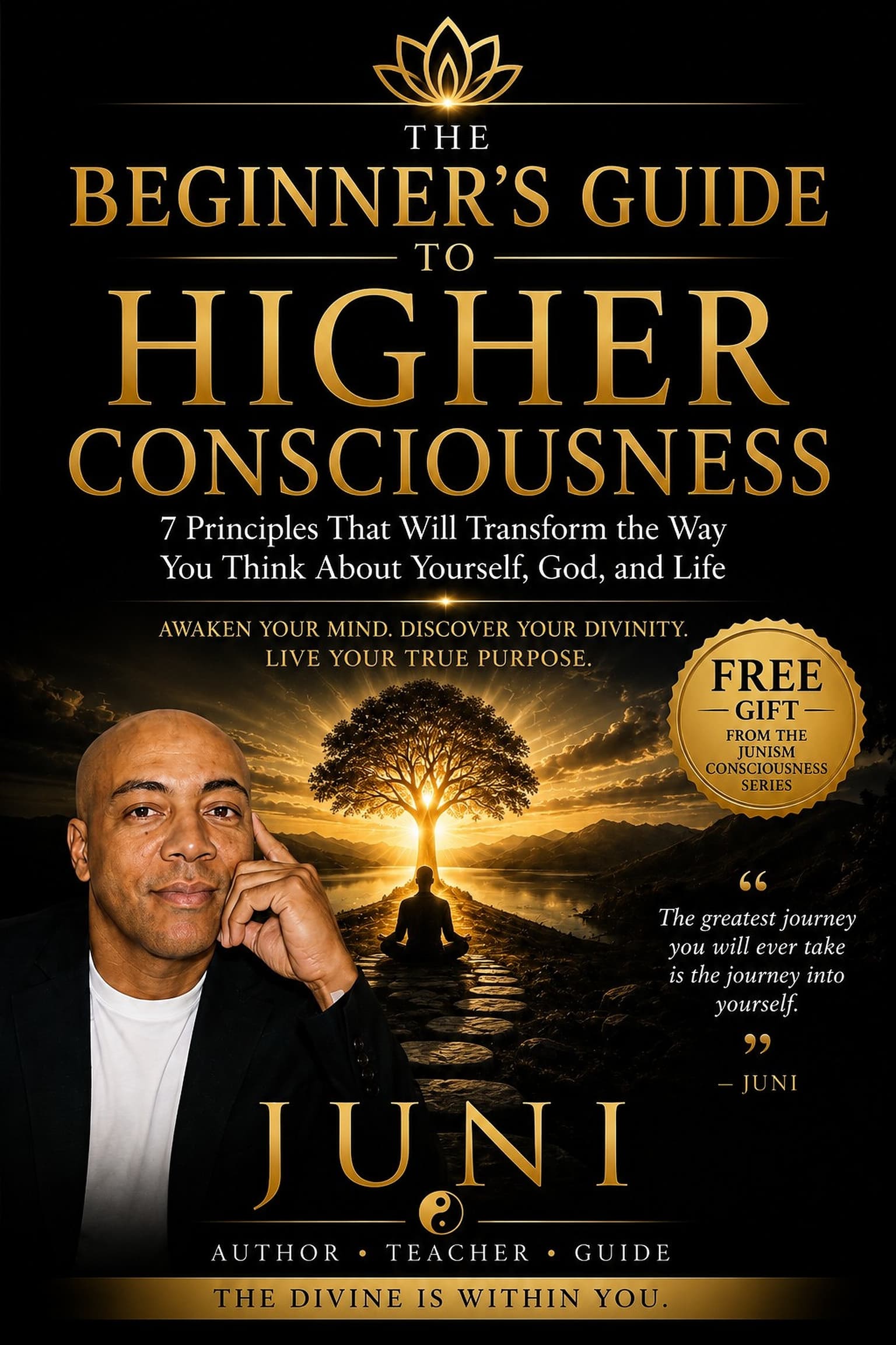 7 Principles That Will Transform the Way You Think About Yourself, God, and Life