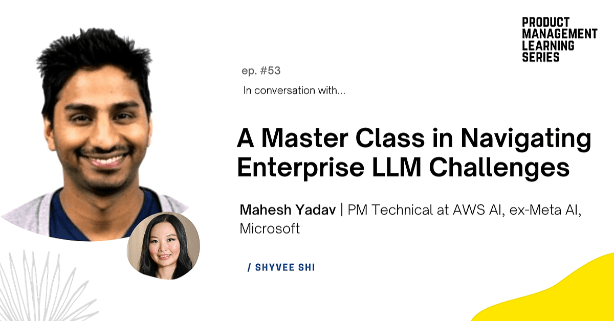 Agentic AI Product Management Certification by Mahesh Yadav on Maven