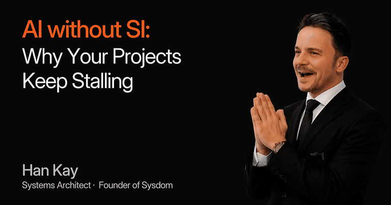 AI without SI: Why Your Projects Keep Stalling cover image