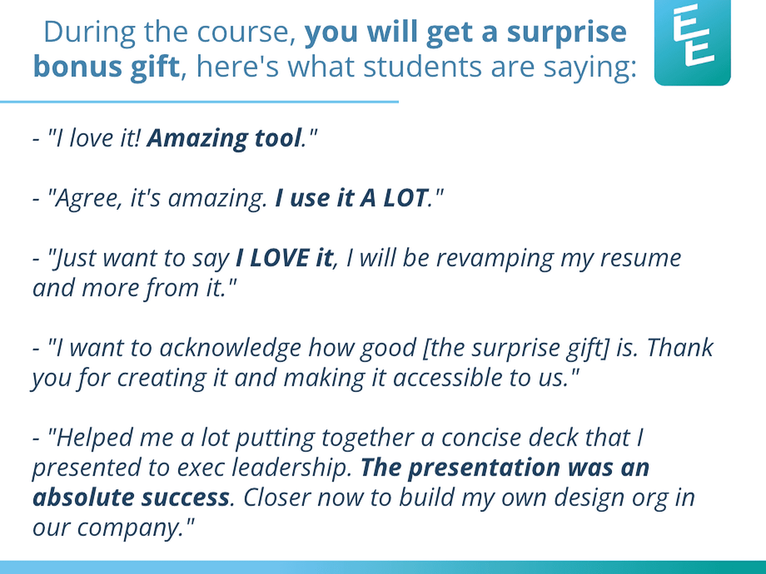 Read what students are saying about the SURPRISE BONUS GIFT