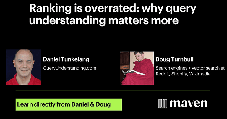 Ranking is overrated: why query understanding matters more cover image