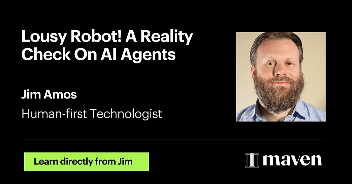 Lousy Robot! A Reality Check On AI Agents