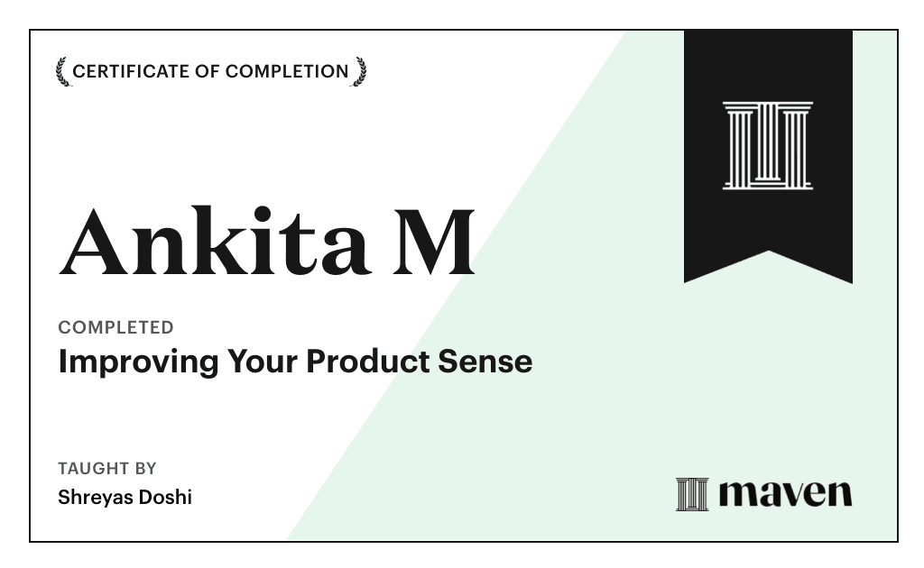 Certificate for Improving Your Product Sense