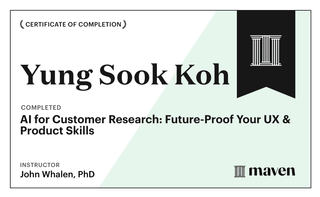Certificate for AI for Customer Research: Future-Proof Your UX & Product Skills