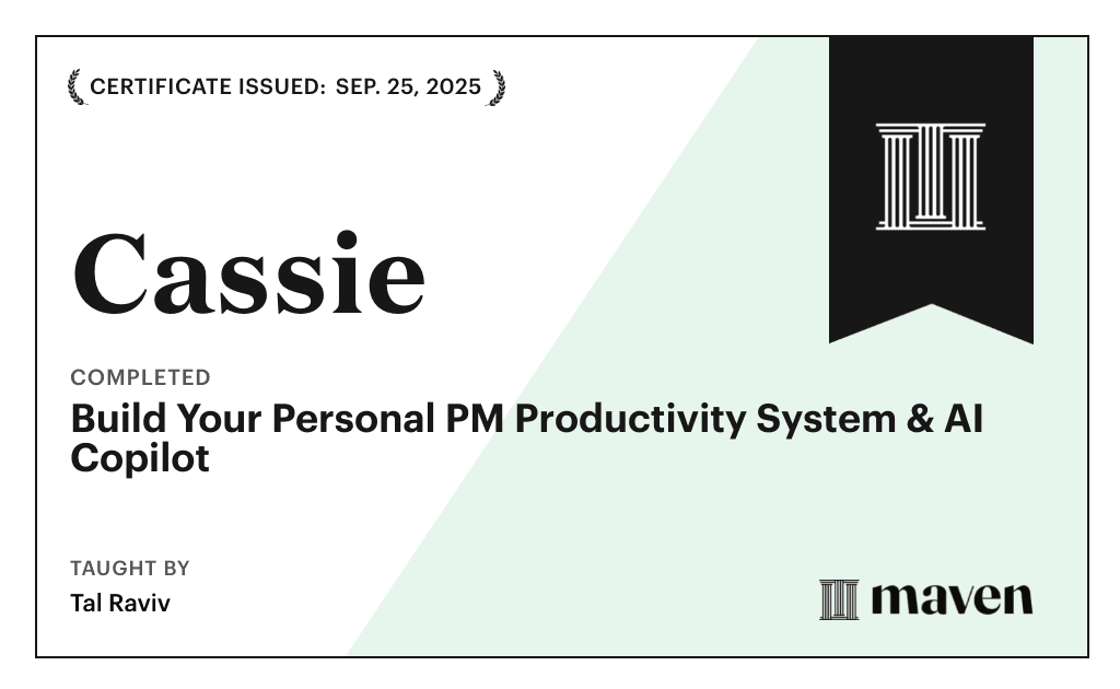 Certificate for Build Your Personal PM Productivity System & AI Copilot