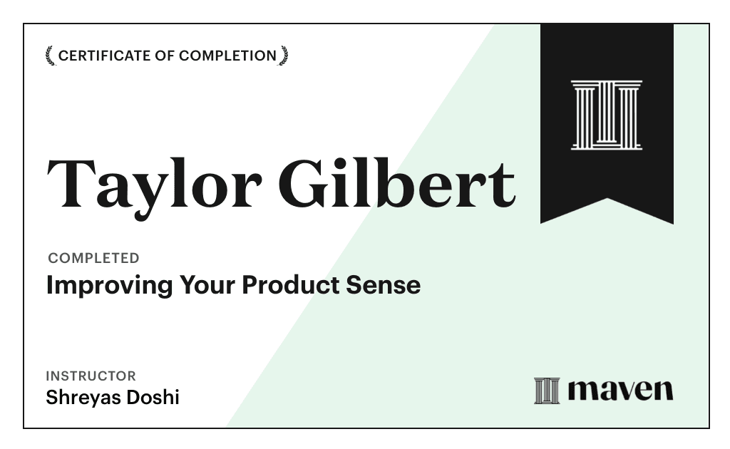 Certificate for Improving Your Product Sense