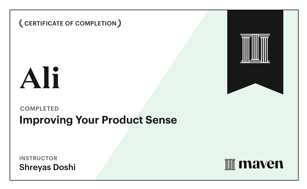 Certificate for Improving Your Product Sense