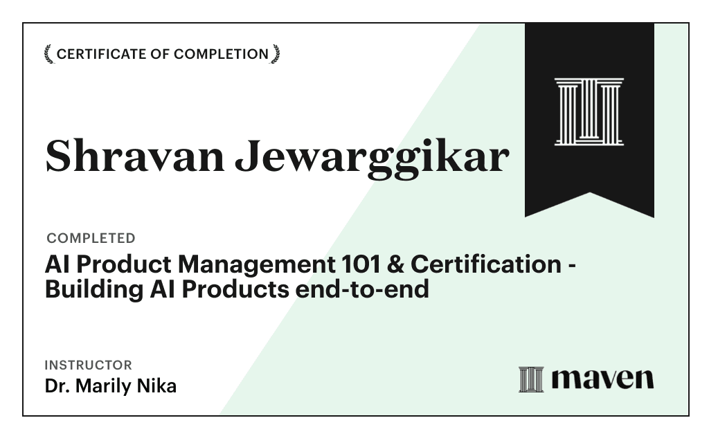 Certificate for AI Product Management 101 & Certification - Building AI Products end-to-end