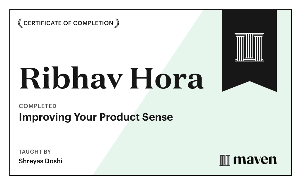 Certificate for Improving Your Product Sense