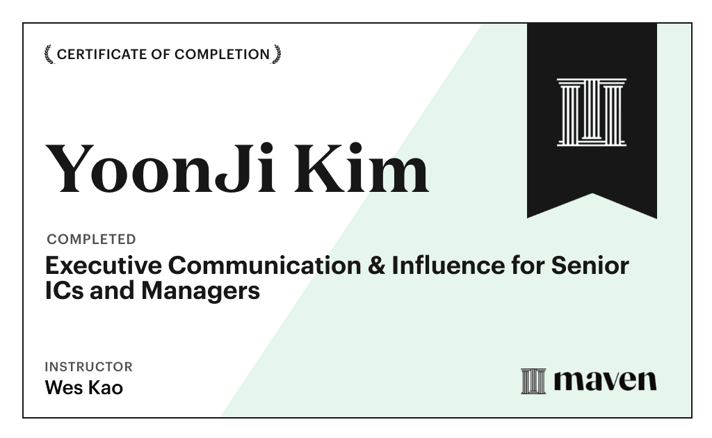 Certificate for Executive Communication & Influence for Senior ICs and Managers