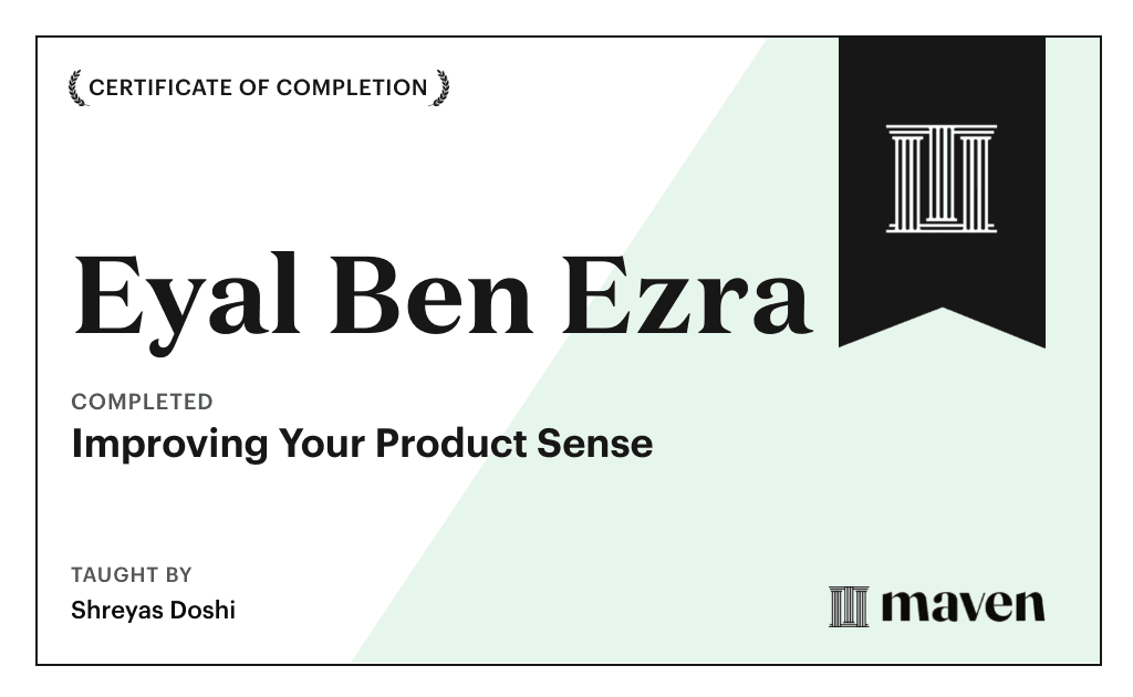 Certificate for Improving Your Product Sense