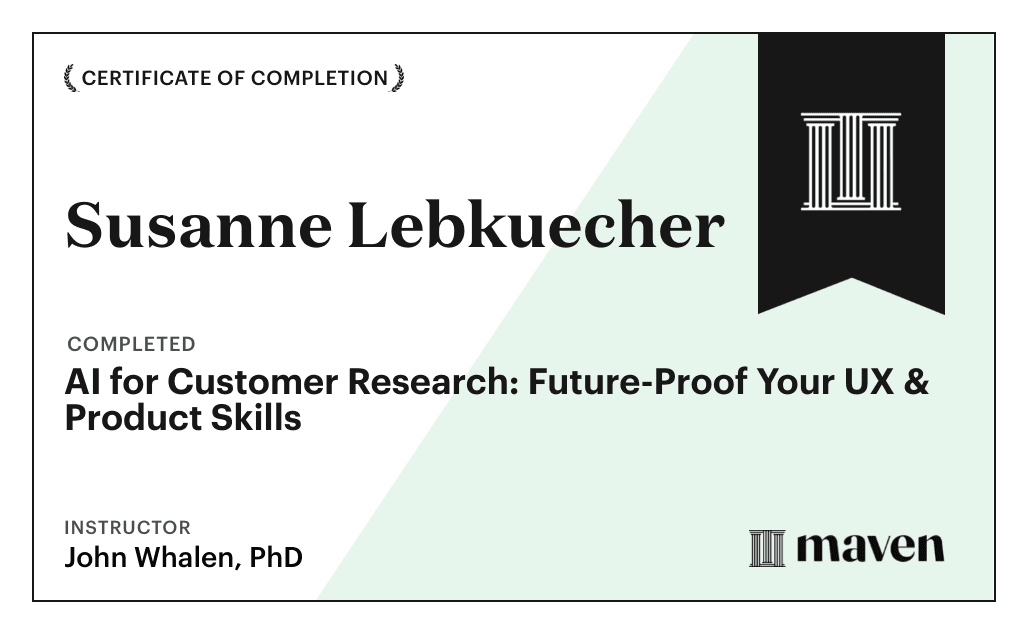 Certificate for AI for Customer Research: Future-Proof Your UX & Product Skills