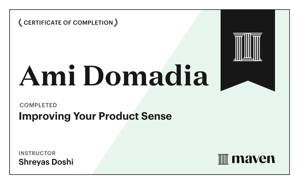 Certificate for Improving Your Product Sense