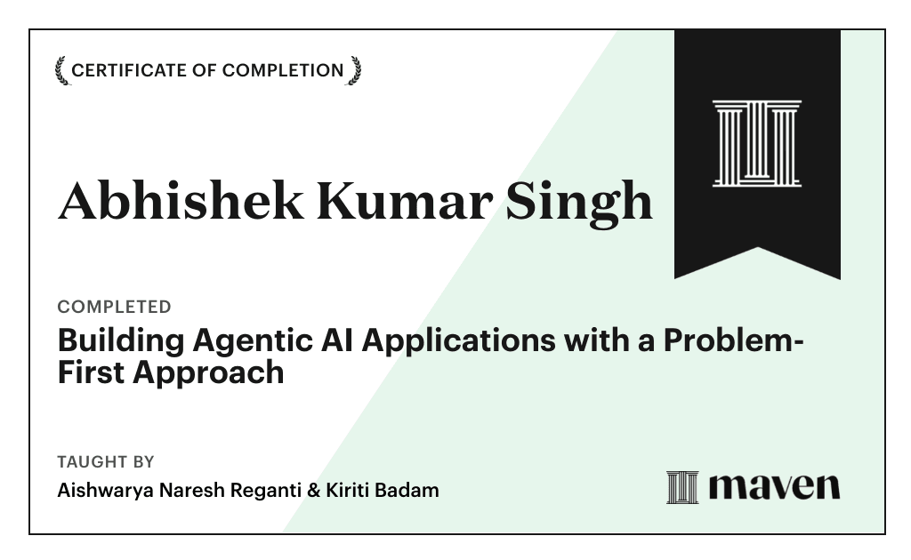 Certificate for Building Agentic AI Applications with a Problem-First Approach