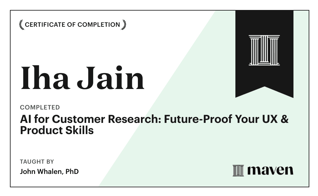 Certificate for AI for Customer Research: Future-Proof Your UX & Product Skills