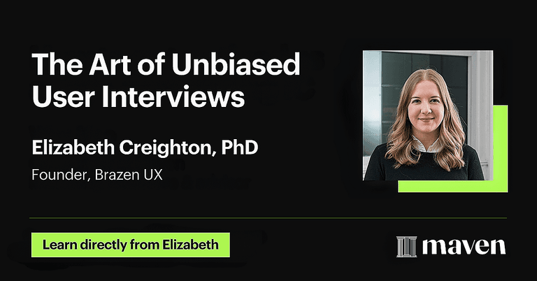 The Art of Unbiased User Interviews cover image