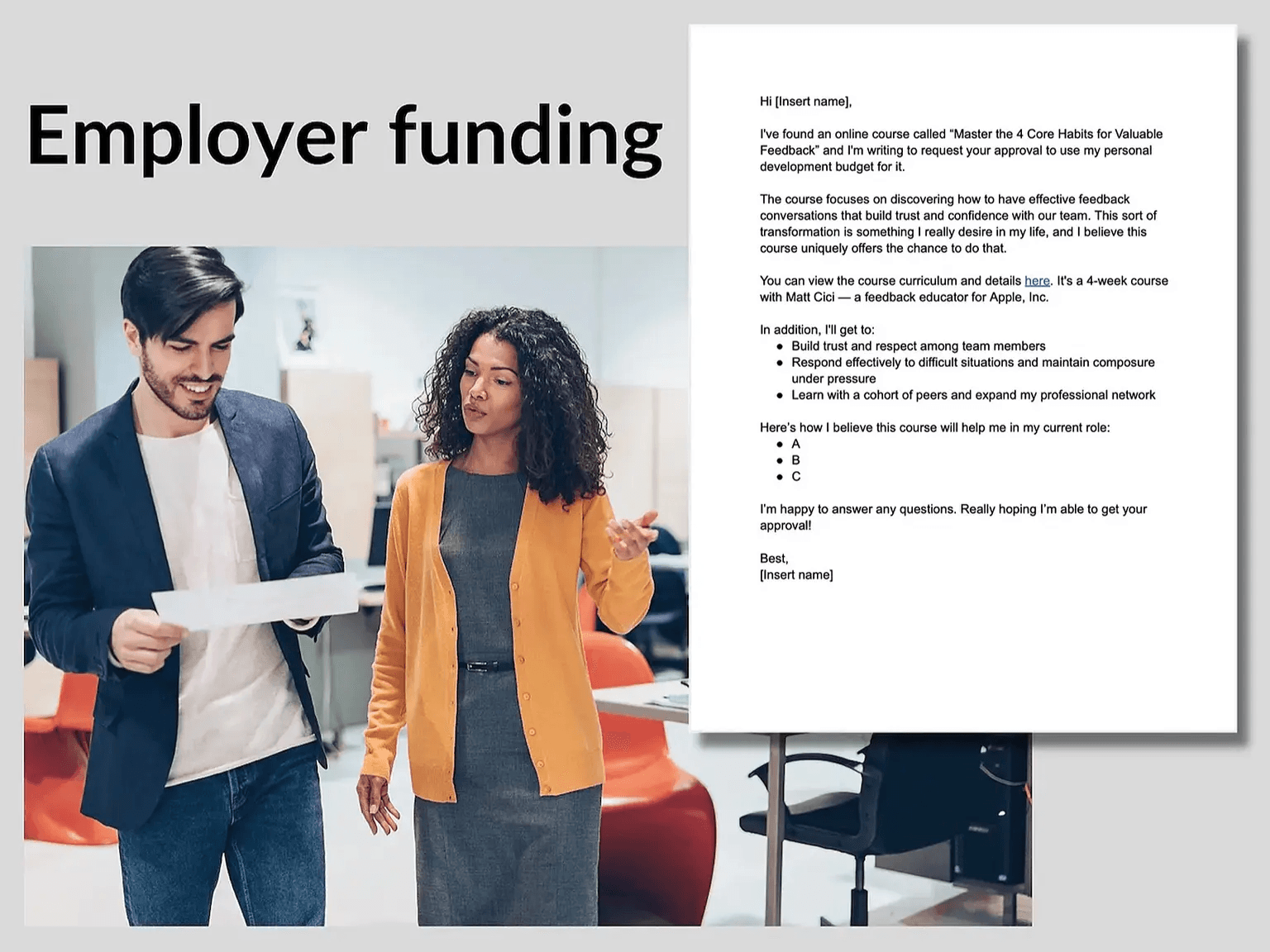 Employer Reimbursement for the Master the 4 Core Habits for Valuable Feedback Course by Matt Cici
