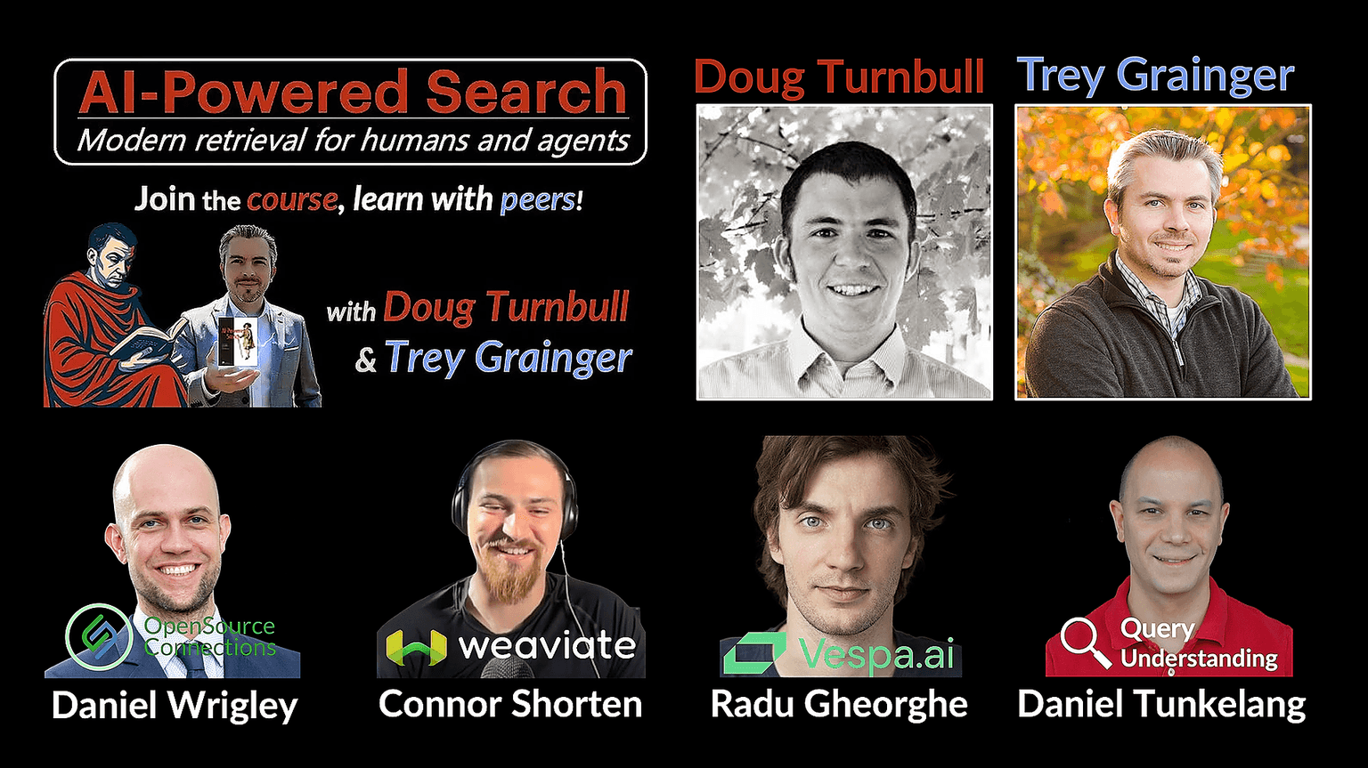 Gain deep expertise from Doug & Trey, along with these other leading AI Search leaders.