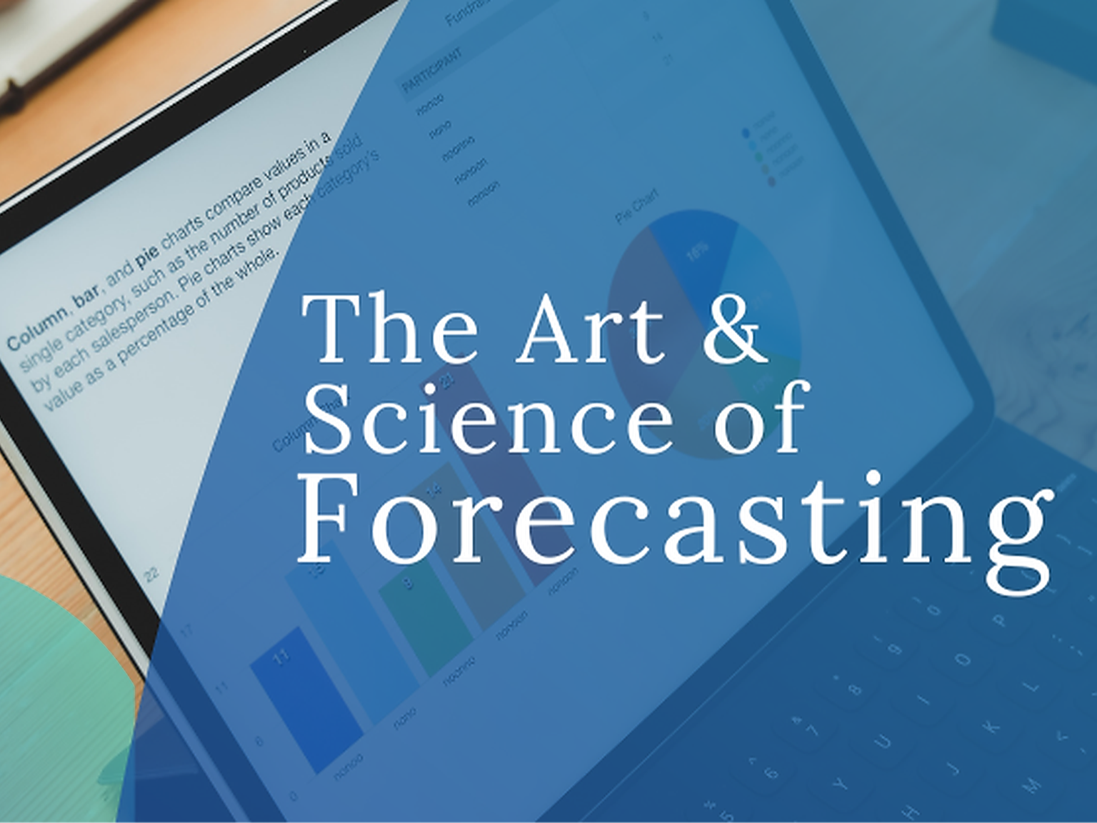 Bonus: The Art & Science of Forecasting