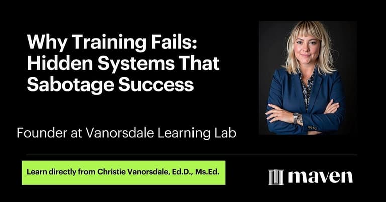 Why Training Fails: Hidden Systems That Sabotage Success cover image