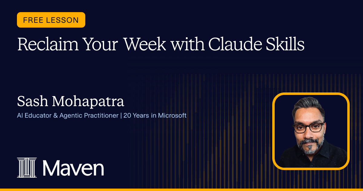 Reclaim Your Week with Claude Skills cover image