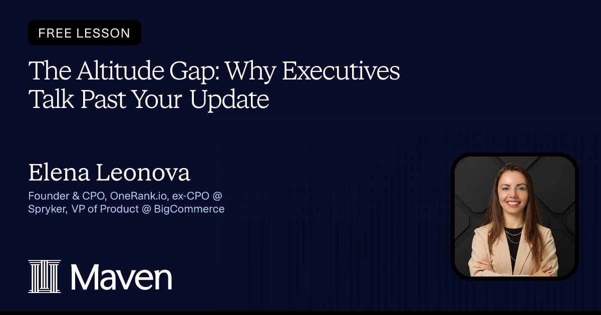 The Altitude Gap: Why Executives Talk Past Your Update cover image