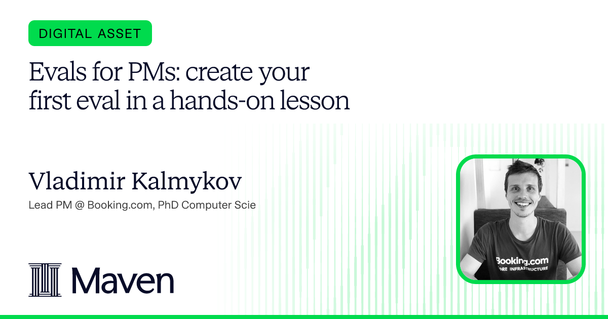 Evals for PMs: create your first eval in a hands-on lesson cover image