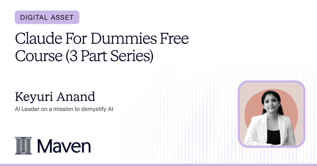 Claude For Dummies Free Course (3 Part Series) cover image