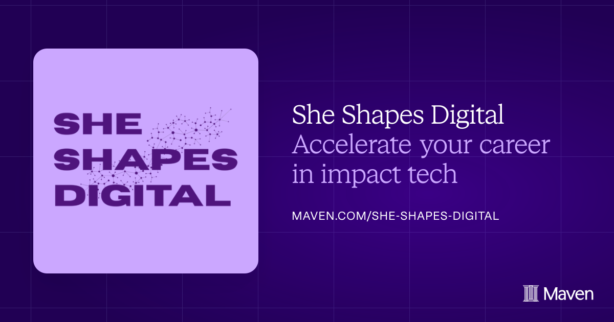 She Shapes Digital on Maven
